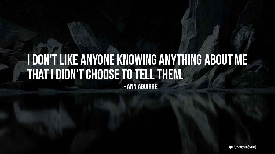 Ilona Royce Smithkin Quotes By Ann Aguirre Ilona Royce Smithkin Quotes By Ann Aguirre