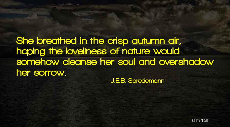Ilora Oyo Quotes By J.E.B. Spredemann Ilora Oyo Quotes By J.E.B. Spredemann