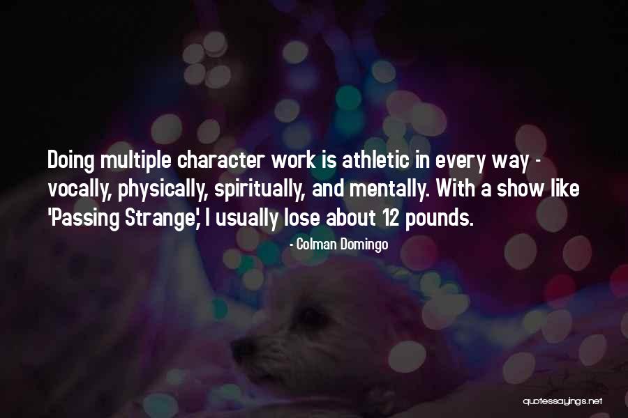 Ilrlca Quotes By Colman Domingo Ilrlca Quotes By Colman Domingo