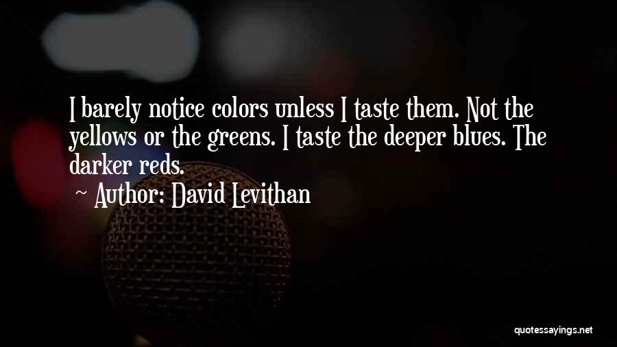 Ilrlr Quotes By David Levithan