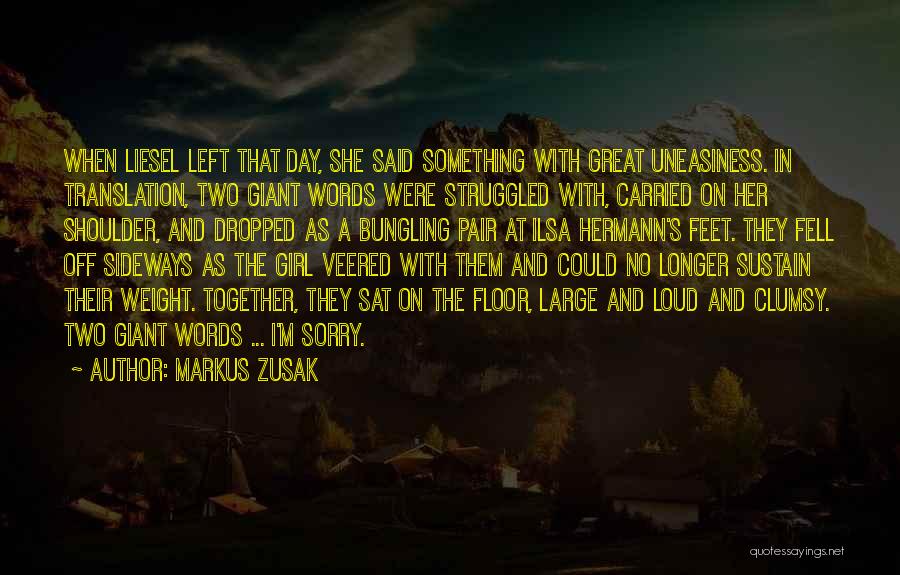 Ilsa And Liesel Quotes By Markus Zusak