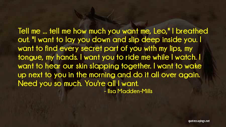 Ilsa Madden-Mills Quotes 143748