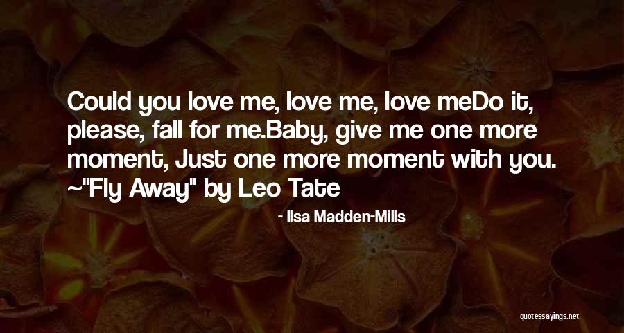 Ilsa Madden-Mills Quotes 1516943