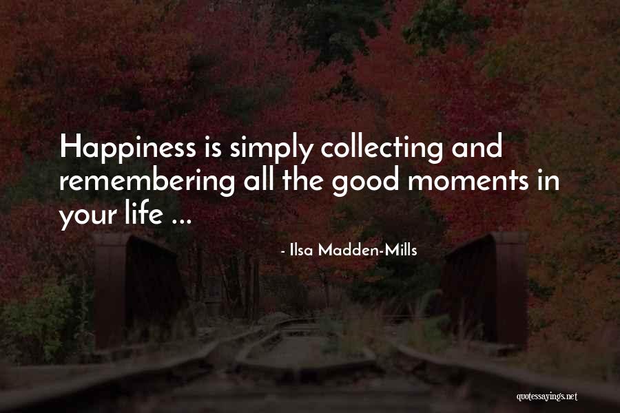 Ilsa Madden-Mills Quotes 1826667 Ilsa Madden-Mills Quotes 1826667