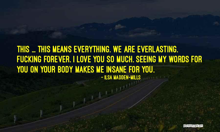 Ilsa Madden-Mills Quotes 278486 Ilsa Madden-Mills Quotes 278486