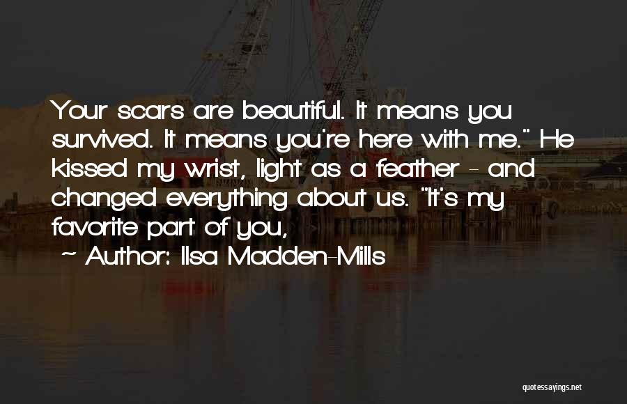 Ilsa Madden-Mills Quotes 80985