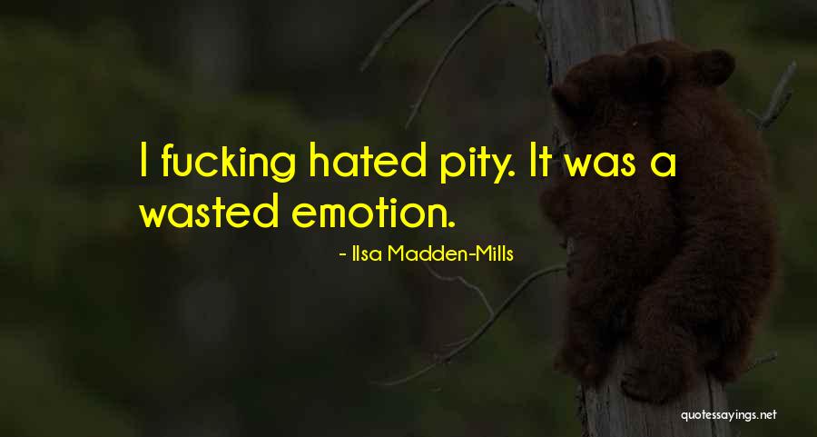 Ilsa Madden-Mills Quotes 988016 Ilsa Madden-Mills Quotes 988016
