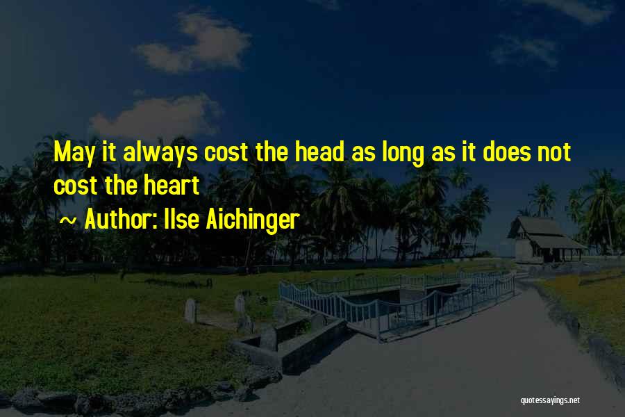 Ilse Aichinger Quotes 1874323