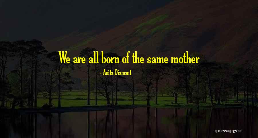 Iludidos Pelo Quotes By Anita Diamant Iludidos Pelo Quotes By Anita Diamant