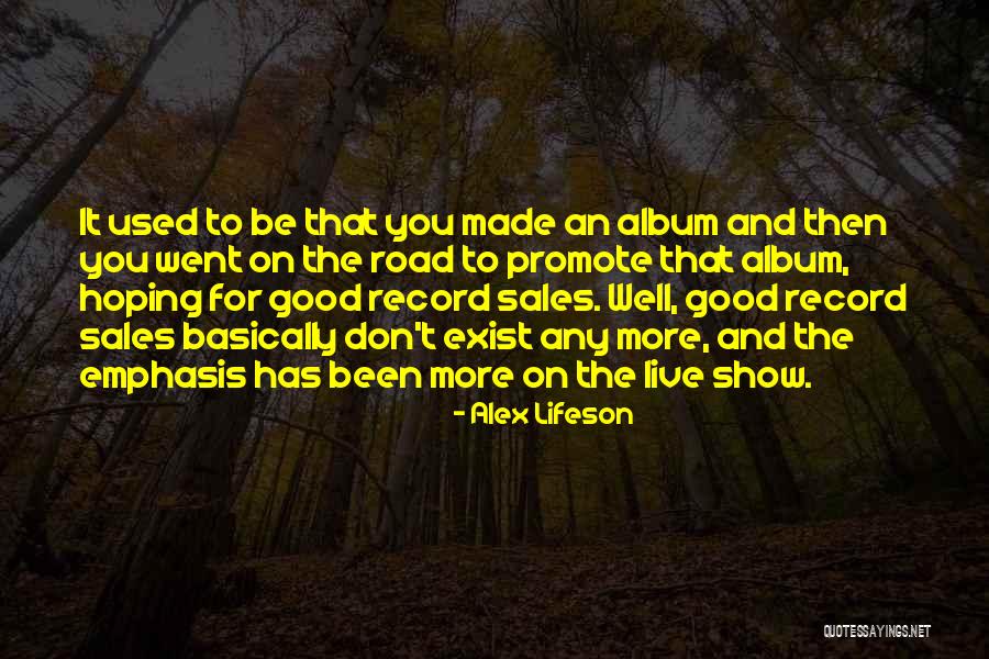 Iluminador Mary Quotes By Alex Lifeson Iluminador Mary Quotes By Alex Lifeson