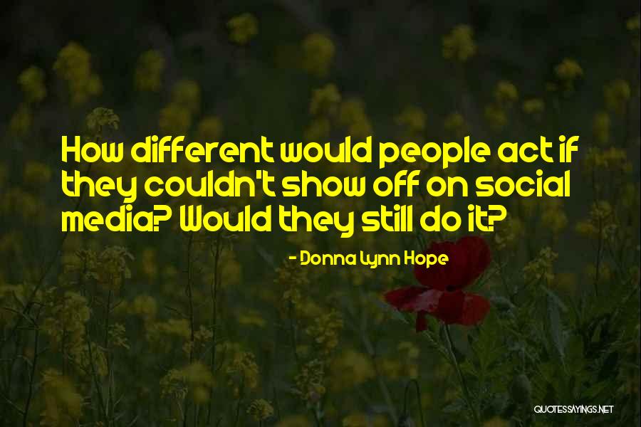 Iluminar En Quotes By Donna Lynn Hope Iluminar En Quotes By Donna Lynn Hope