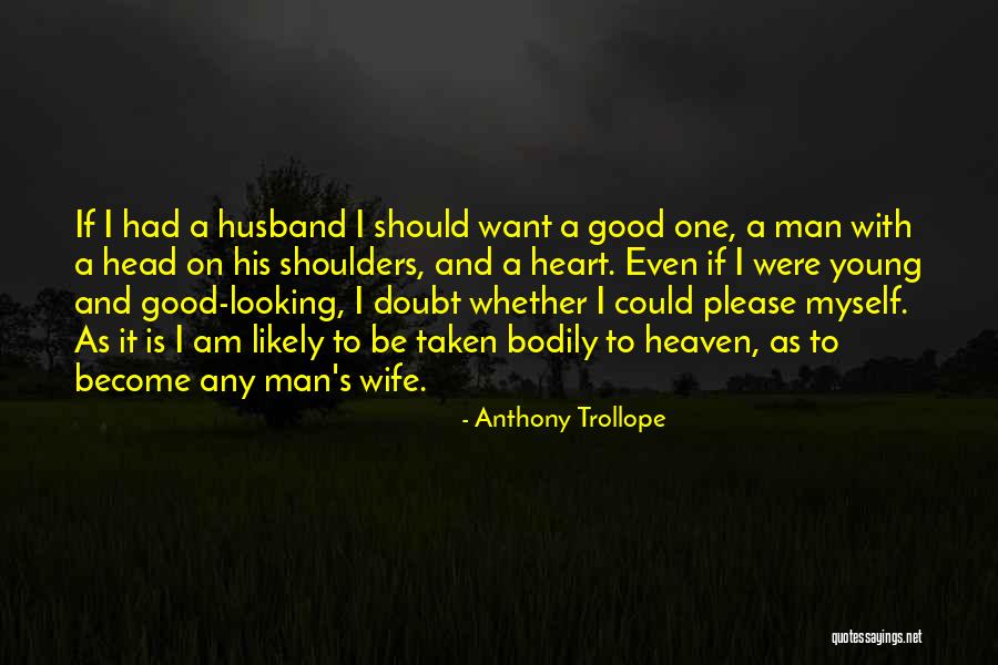 Ilushan Quotes By Anthony Trollope Ilushan Quotes By Anthony Trollope