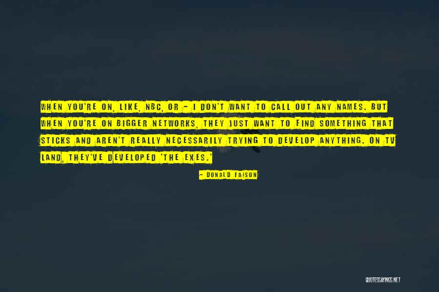 Ilustres Significado Quotes By Donald Faison Ilustres Significado Quotes By Donald Faison