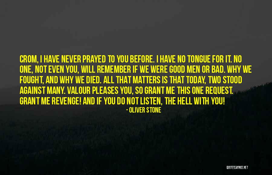 Iluvatar Band Quotes By Oliver Stone Iluvatar Band Quotes By Oliver Stone