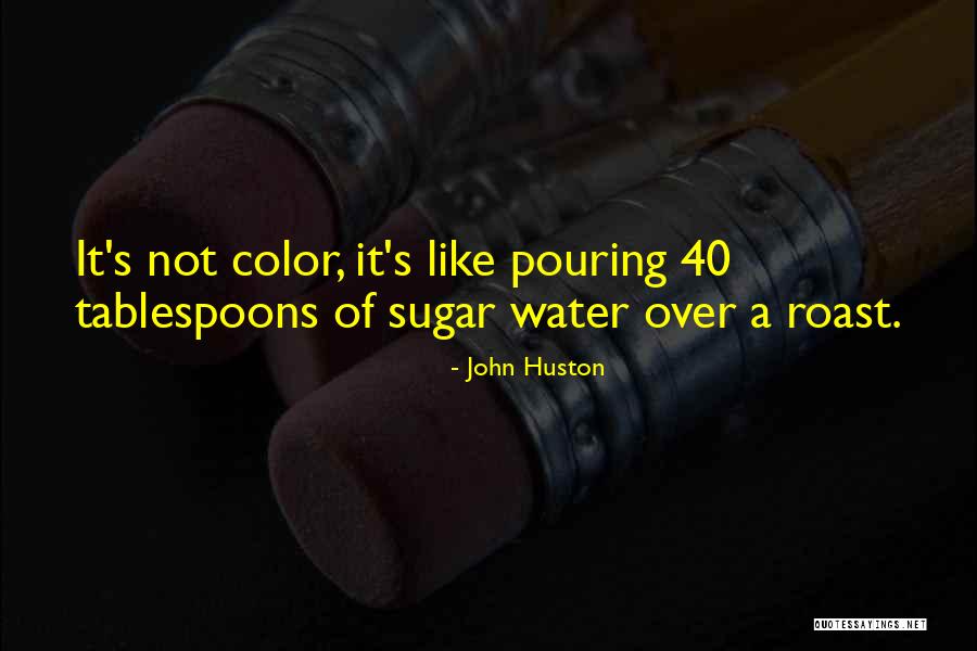 Iluvatar Discography Quotes By John Huston Iluvatar Discography Quotes By John Huston