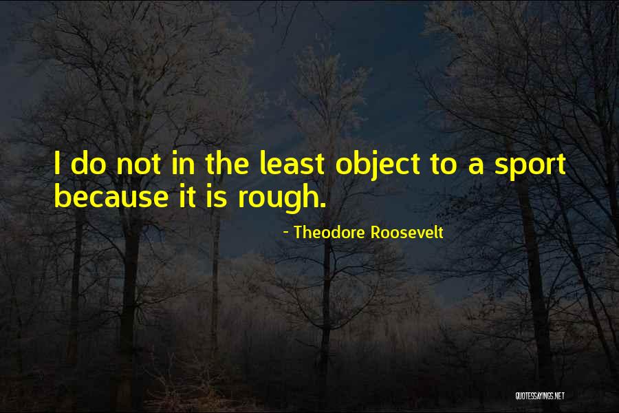 Iluvatar Discography Quotes By Theodore Roosevelt Iluvatar Discography Quotes By Theodore Roosevelt