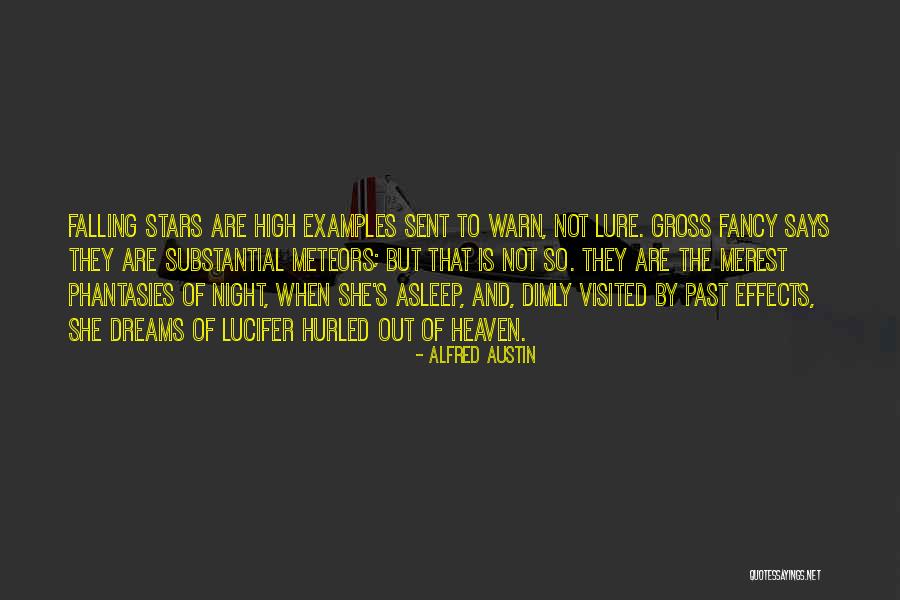 Iluzii De Miscare Quotes By Alfred Austin Iluzii De Miscare Quotes By Alfred Austin