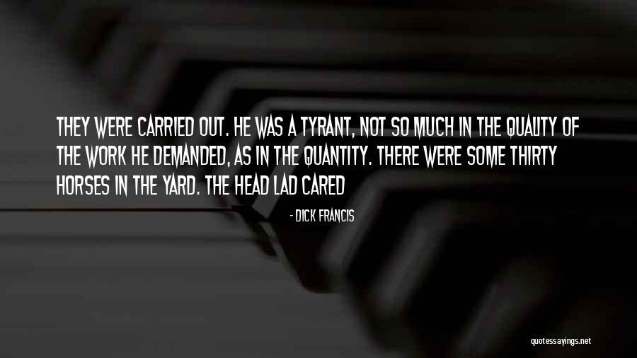 Iluzija Slike Quotes By Dick Francis Iluzija Slike Quotes By Dick Francis