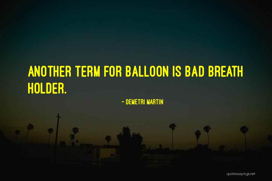 Iluzionisti Quotes By Demetri Martin