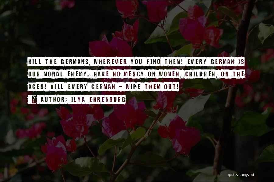 Ilya Ehrenburg Quotes 1028145 Ilya Ehrenburg Quotes 1028145