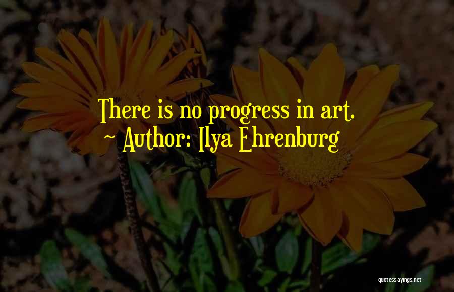 Ilya Ehrenburg Quotes 2171960