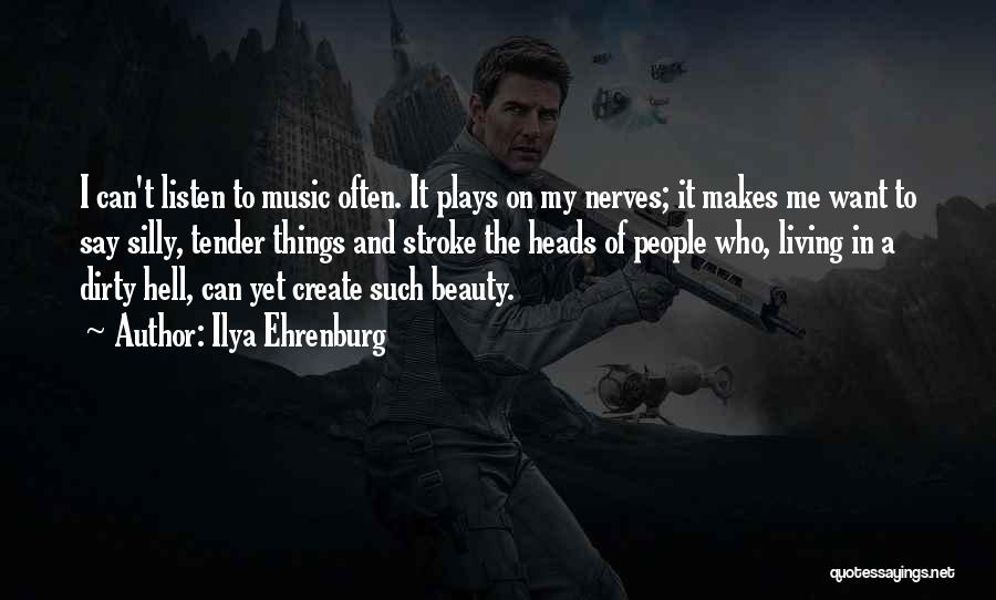 Ilya Ehrenburg Quotes 330227 Ilya Ehrenburg Quotes 330227