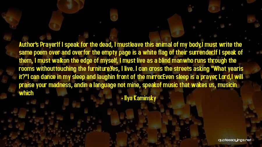 Ilya Kaminsky Quotes 1121060