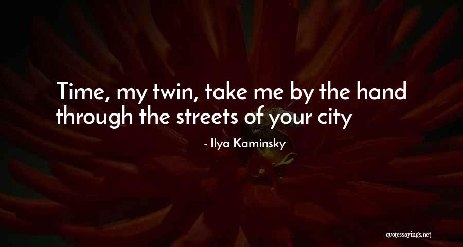 Ilya Kaminsky Quotes 1278981