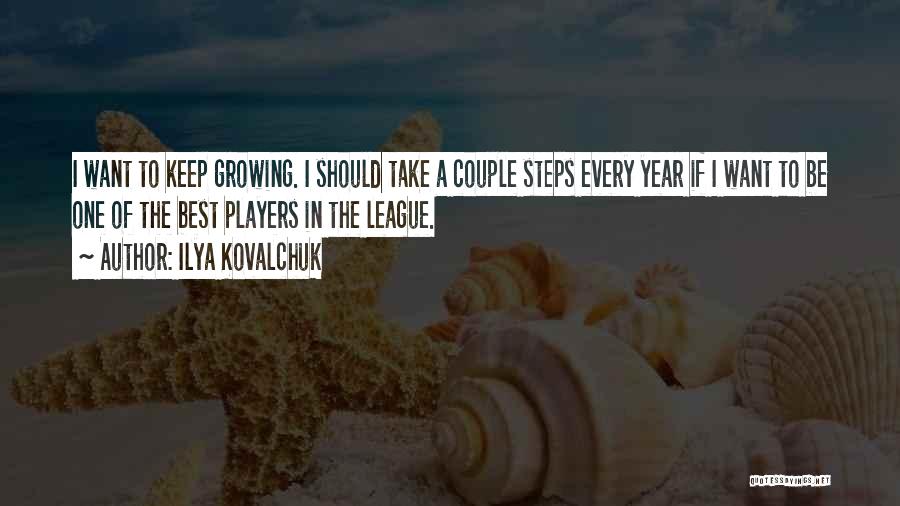 Ilya Kovalchuk Quotes 947882