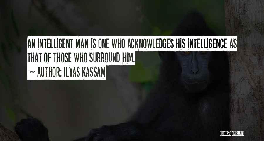 Ilyas Kassam Quotes 1349456