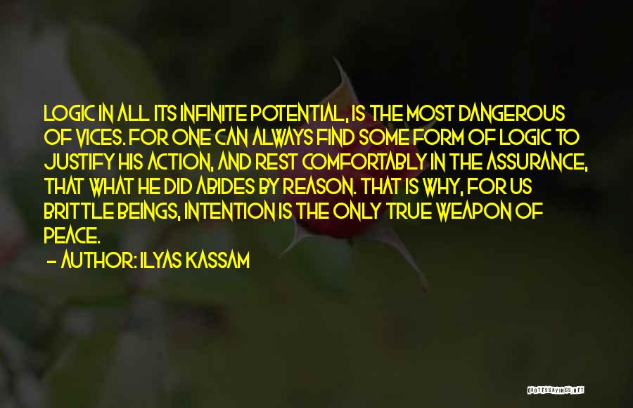 Ilyas Kassam Quotes 1603843