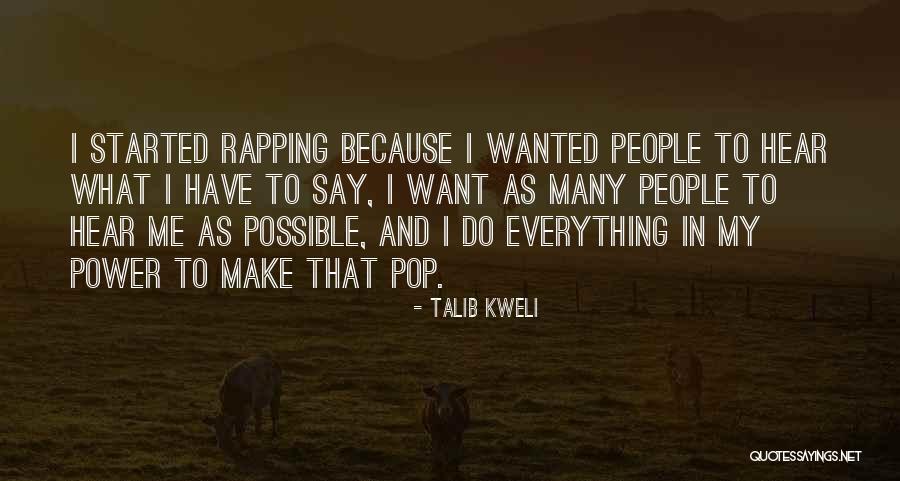 Ilyass Omari Quotes By Talib Kweli Ilyass Omari Quotes By Talib Kweli
