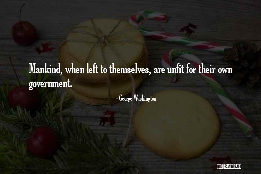 Ilyenkor A Kakasokkal Baj Quotes By George Washington Ilyenkor A Kakasokkal Baj Quotes By George Washington