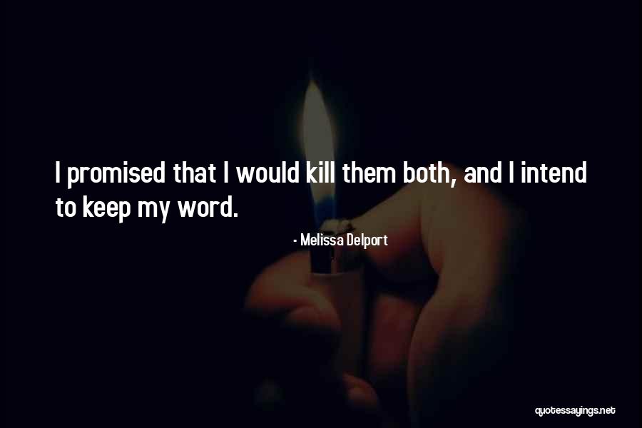 Ilyssa Maisano Quotes By Melissa Delport Ilyssa Maisano Quotes By Melissa Delport
