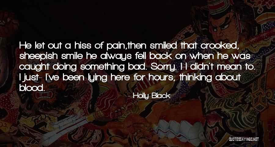 I'm A Bad Girl Quotes By Holly Black