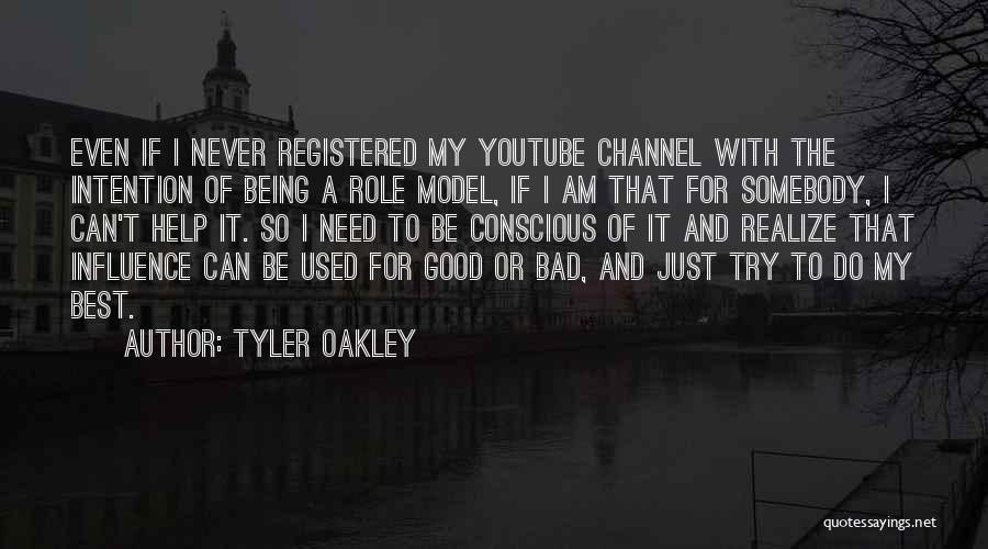 I'm A Bad Influence Quotes By Tyler Oakley