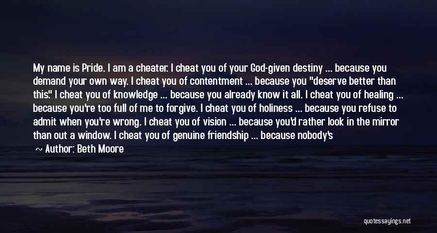I'm A Better Me Because Of You Quotes By Beth Moore