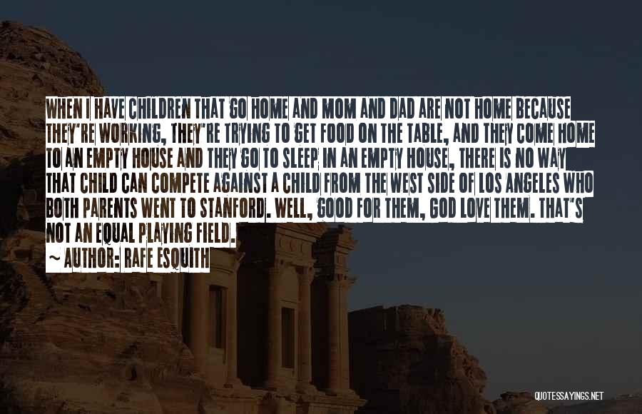 I'm A Child Of God Quotes By Rafe Esquith