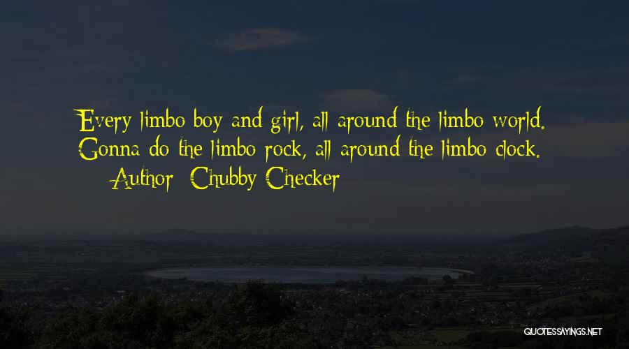 I'm A Chubby Girl Quotes By Chubby Checker