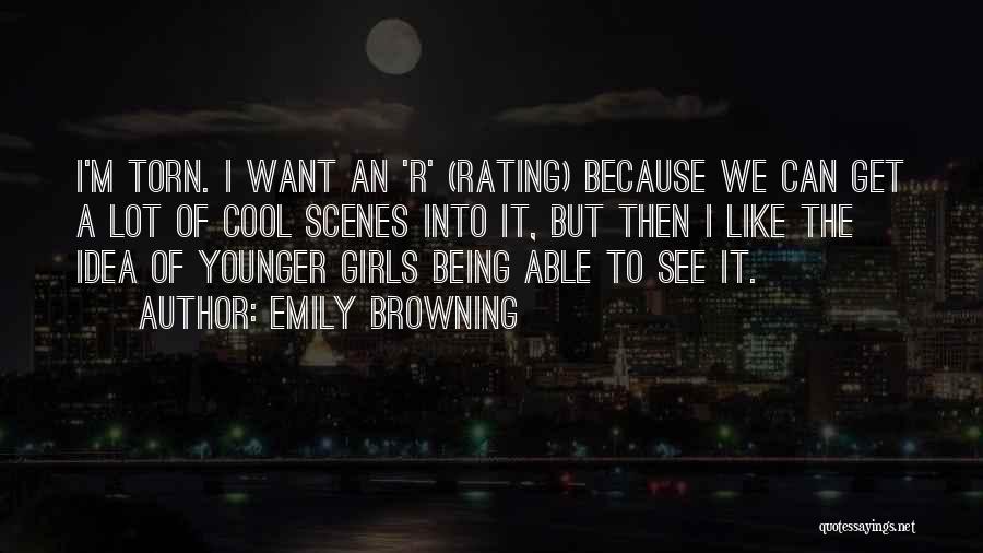 I'm A Cool Girl Quotes By Emily Browning