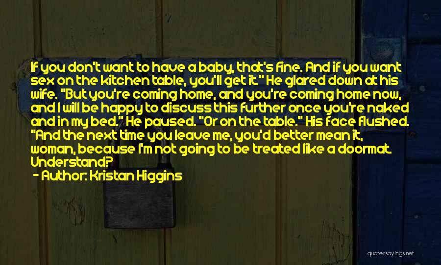 I'm A Doormat Quotes By Kristan Higgins