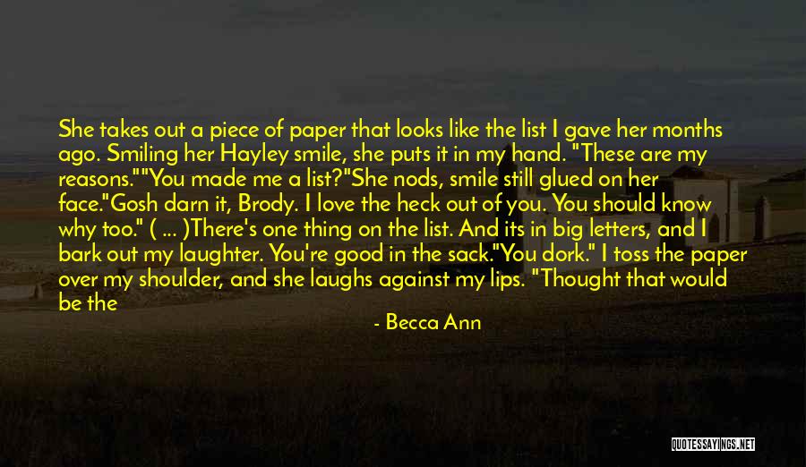 I'm A Dork Quotes By Becca Ann I'm A Dork Quotes By Becca Ann