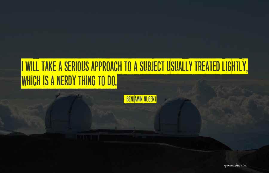 I'm A Dork Quotes By Benjamin Nugent I'm A Dork Quotes By Benjamin Nugent