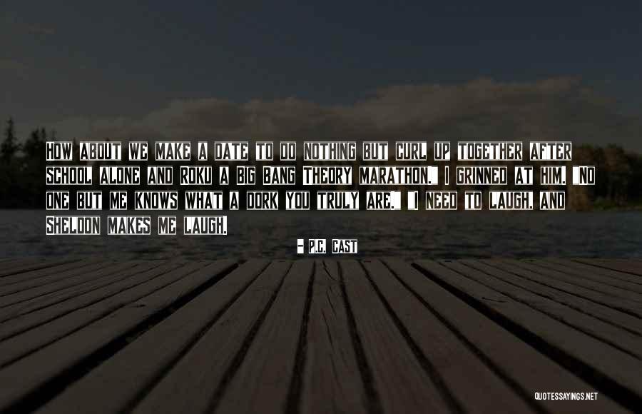 I'm A Dork Quotes By P.C. Cast I'm A Dork Quotes By P.C. Cast
