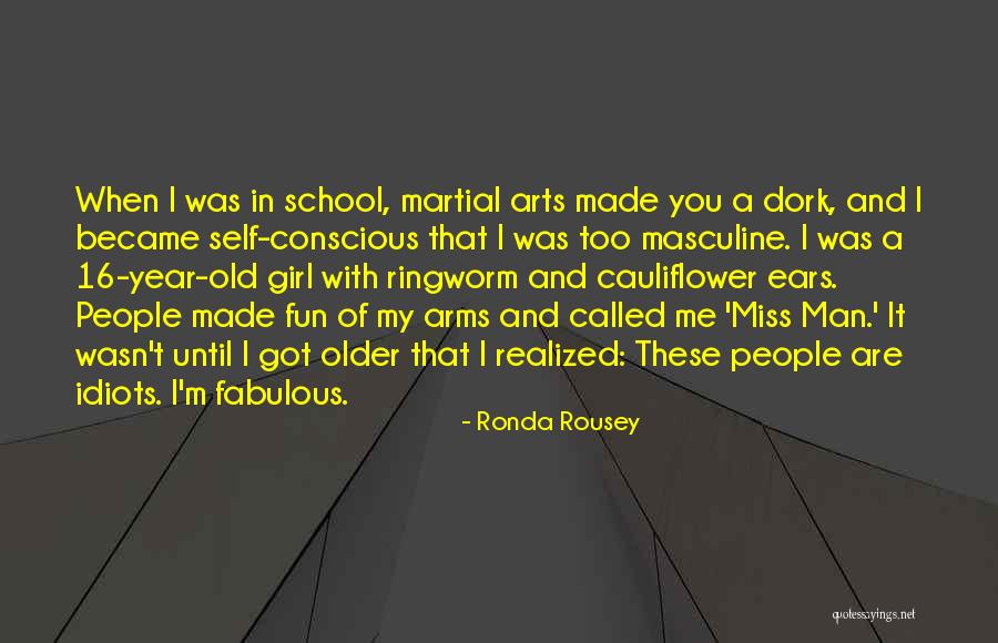 I'm A Dork Quotes By Ronda Rousey I'm A Dork Quotes By Ronda Rousey