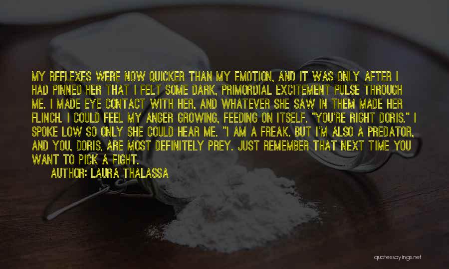 I'm A Freak Quotes By Laura Thalassa