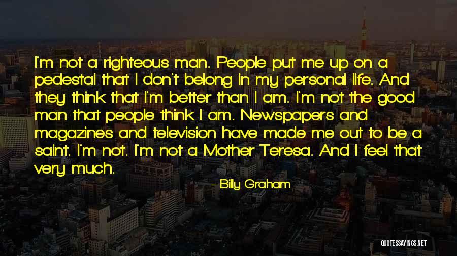 I'm A Good Mother Quotes By Billy Graham