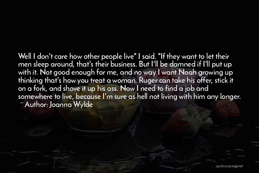 I'm A Good Woman Quotes By Joanna Wylde
