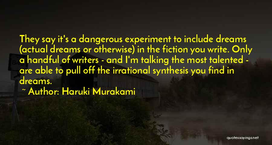 I'm A Handful Quotes By Haruki Murakami