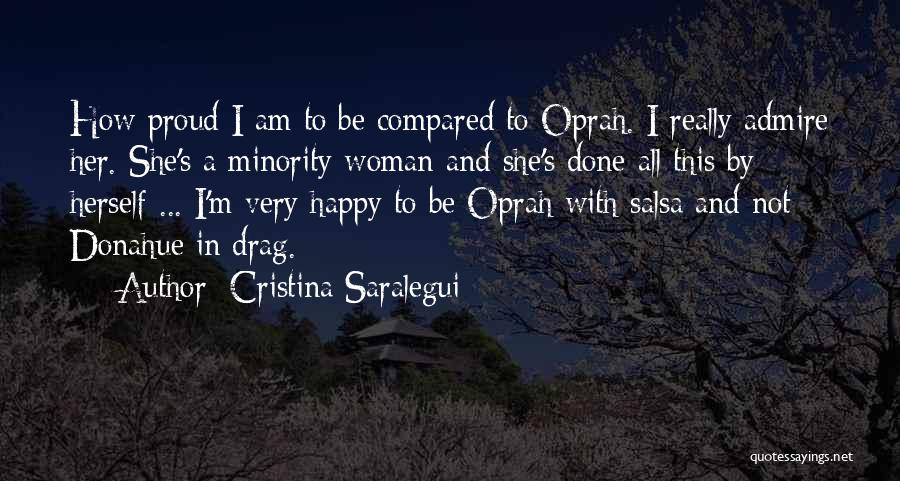 I'm A Happy Woman Quotes By Cristina Saralegui